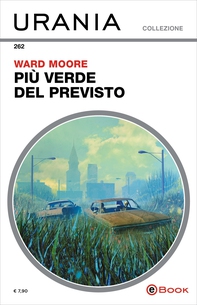 Più verde del previsto (Urania) - Librerie.coop