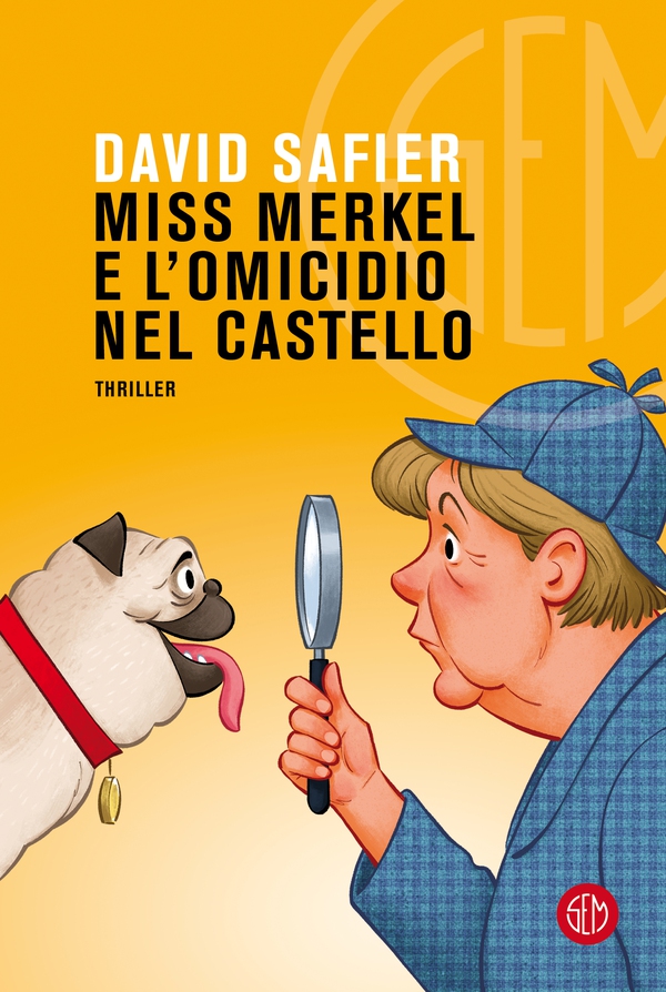 Miss Merkel e l'omicidio nel castello - Librerie.coop Miss Merkel e l'omicidio nel castello - Librerie.coop