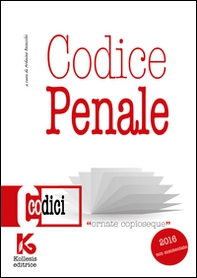Codice penale non commentato. Il nuovo codice penale aggiornato - Librerie.coop