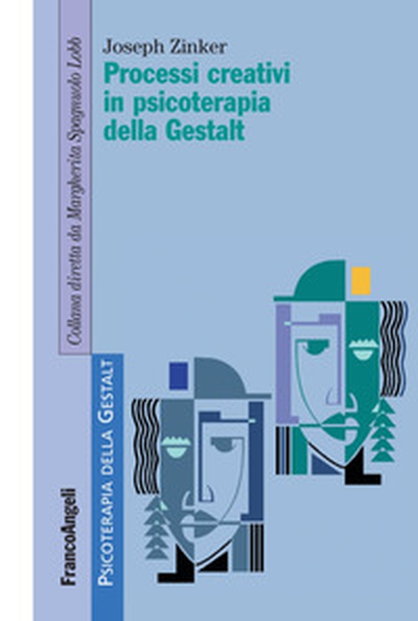 Processi creativi in psicoterapia della Gestalt - Librerie.coop Processi creativi in psicoterapia della Gestalt - Librerie.coop