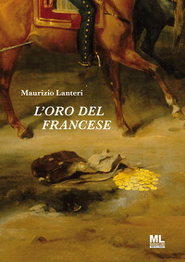 L'oro del francese - Librerie.coop L'oro del francese - Librerie.coop
