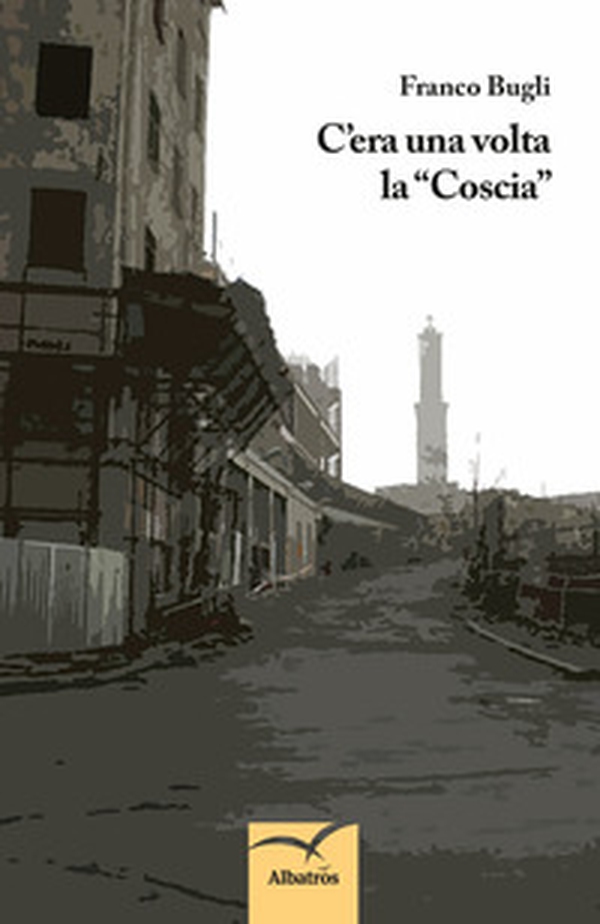 C'era una volta la «Coscia» - Librerie.coop C'era una volta la «Coscia» - Librerie.coop