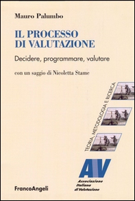 Il processo di valutazione. Decidere, programmare, valutare - Librerie.coop