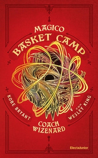 Coach Wizenard. Magico basket camp - Librerie.coop