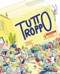 Tutto troppo - Librerie.coop