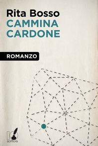 Cammina Cardone - Librerie.coop Cammina Cardone - Librerie.coop