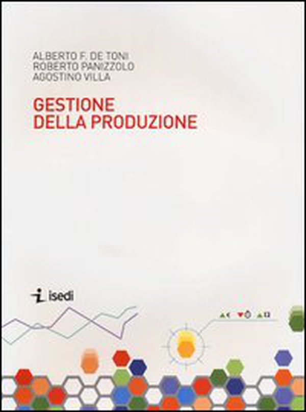 Sistemi di gestione della produzione - Librerie.coop Sistemi di gestione della produzione - Librerie.coop