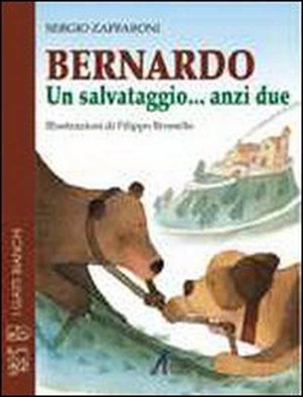 Bernardo. Un salvataggio... anzi due - Librerie.coop Bernardo. Un salvataggio... anzi due - Librerie.coop