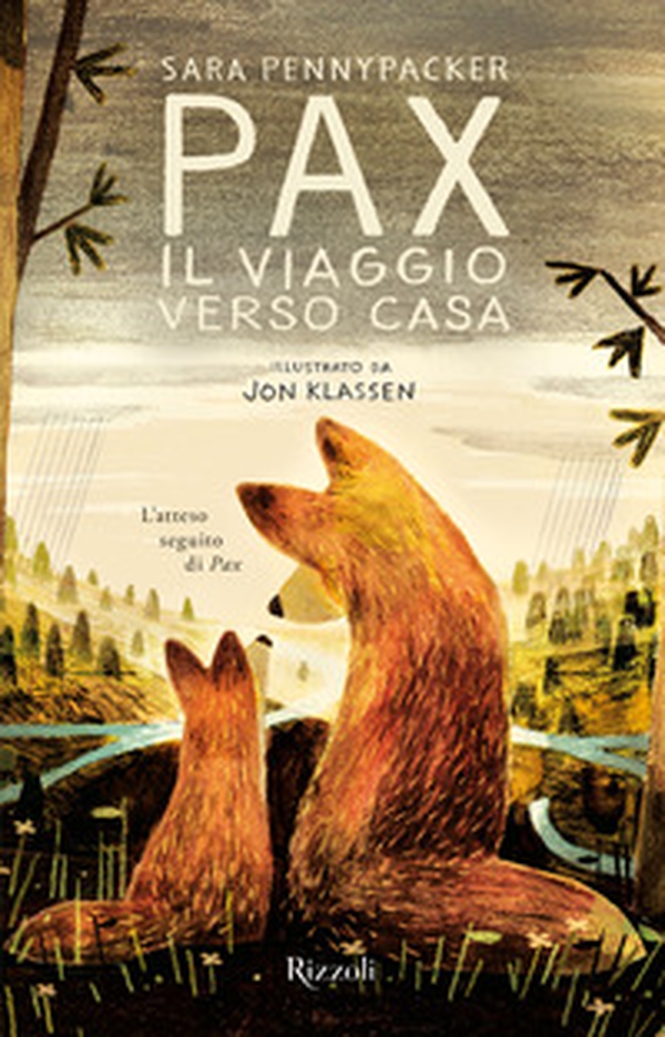 Pax. Il viaggio verso casa - Librerie.coop Pax. Il viaggio verso casa - Librerie.coop
