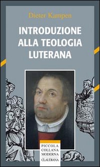 Introduzione alla teologia luterana - Librerie.coop