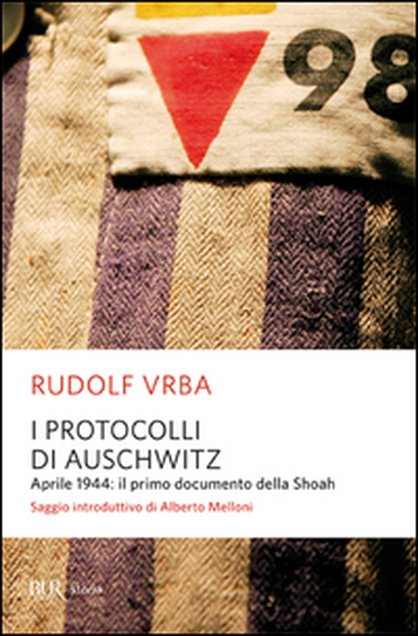 I protocolli di Auschwitz. Aprile 1944: il primo documento della Shoah - Librerie.coop I protocolli di Auschwitz. Aprile 1944: il primo documento della Shoah - Librerie.coop