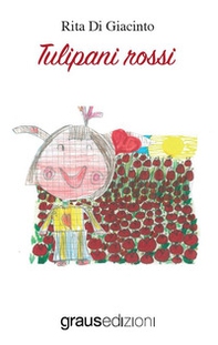 Tulipani rossi - Librerie.coop