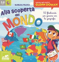 Alla scoperta del mondo. 52 flashcards per giocare con la geografia. Ispirato agli studi di Glenn Doman - Librerie.coop Alla scoperta del mondo. 52 flashcards per giocare con la geografia. Ispirato agli studi di Glenn Doman - Librerie.coop