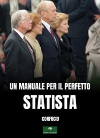 Un manuale per il perfetto statista. Il Lun Yu di Confucio - Librerie.coop
