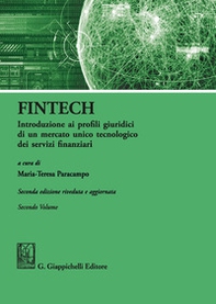FinTech. Introduzione ai profili giuridici di un mercato unico tecnologico dei servizi finanziari - Librerie.coop