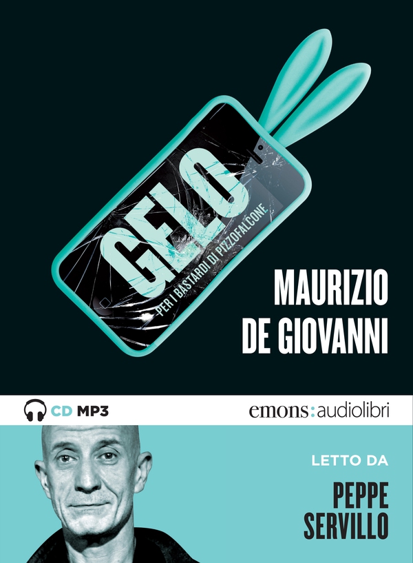 Gelo per i Bastardi di Pizzofalcone - Librerie.coop Gelo per i Bastardi di Pizzofalcone - Librerie.coop