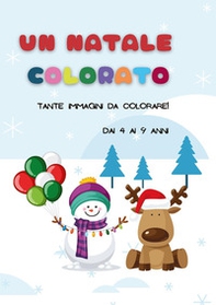 Un Natale colorato. Tante immagini da colorare! - Librerie.coop