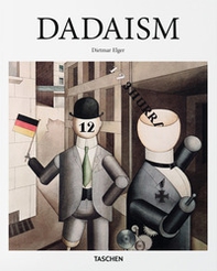 Dadaism. Ediz. inglese - Librerie.coop Dadaism. Ediz. inglese - Librerie.coop