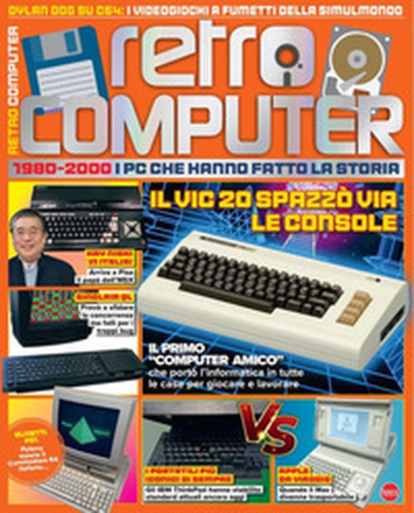 Retro Computer. I PC che hanno fatto la storia - Vol. 3 - Librerie.coop Retro Computer. I PC che hanno fatto la storia - Vol. 3 - Librerie.coop