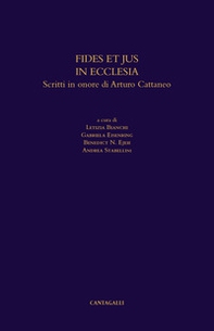 Fides et jus in ecclesia. Scritti in onore di Augusto Cattaneo - Librerie.coop