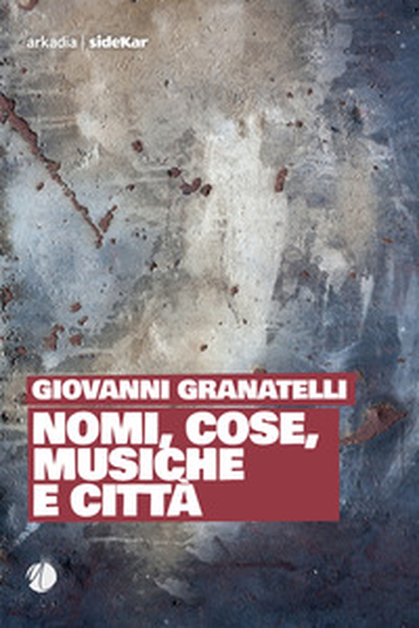 Nomi, cose, musiche e città - Librerie.coop Nomi, cose, musiche e città - Librerie.coop