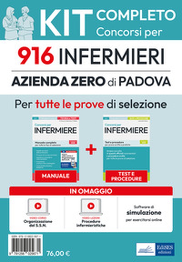 Kit completo del Concorso per 916 infermieri Azienda Zero di Padova. Manuale, test, software, video-lezioni procedure infermieristiche - Librerie.coop