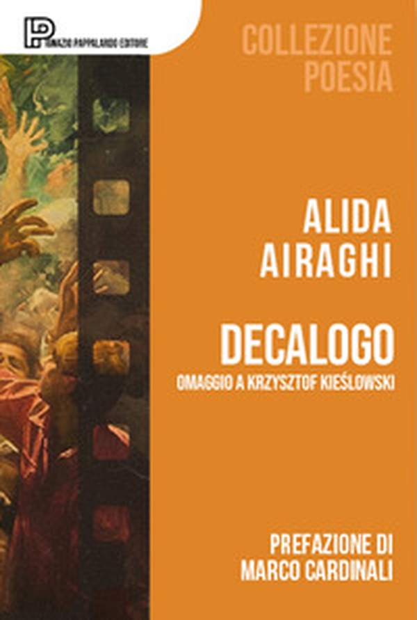 Decalogo. Omaggio a Krzysztof Kieslowski - Librerie.coop