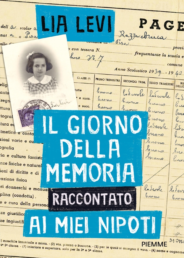 Il Giorno della Memoria raccontato ai miei nipoti - Librerie.coop Il Giorno della Memoria raccontato ai miei nipoti - Librerie.coop