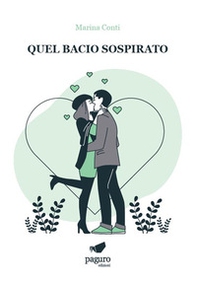 Quel bacio sospirato - Librerie.coop