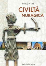 La civiltà nuragica - Librerie.coop