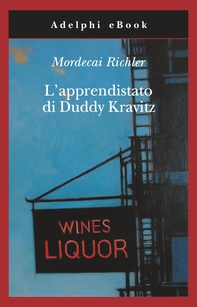 L’apprendistato di Duddy Kravitz - Librerie.coop