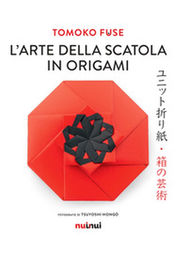 L'arte della scatola in origami - Librerie.coop L'arte della scatola in origami - Librerie.coop