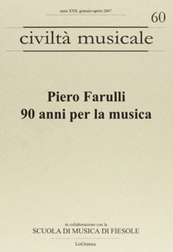 Piero Farulli. 90 anni per la musica - Librerie.coop Piero Farulli. 90 anni per la musica - Librerie.coop