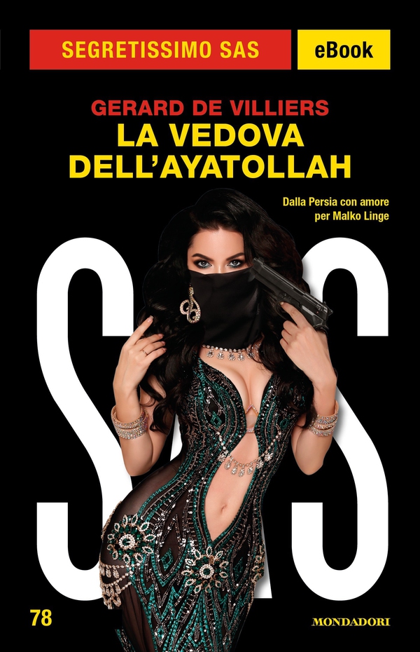 La vedova dell'ayatollah (Segretissimo SAS) - Librerie.coop La vedova dell'ayatollah (Segretissimo SAS) - Librerie.coop