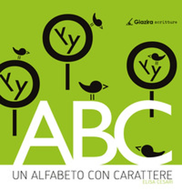 Un alfabeto con carattere - Librerie.coop Un alfabeto con carattere - Librerie.coop