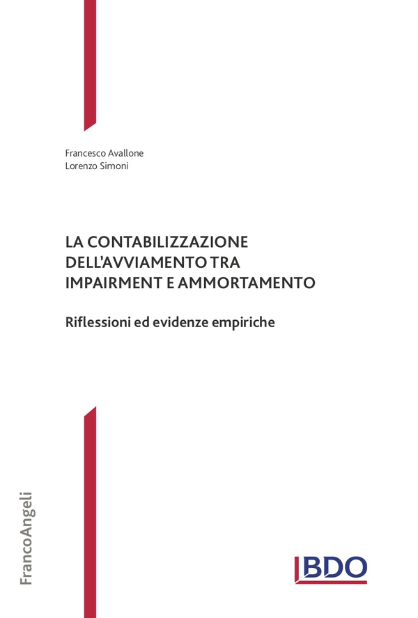 La contabilizzazione dell'avviamento tra impairment e ammortamento - Librerie.coop La contabilizzazione dell'avviamento tra impairment e ammortamento - Librerie.coop