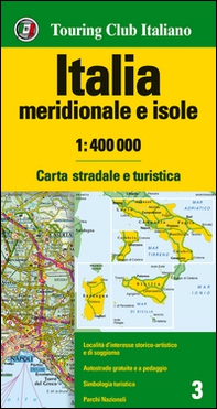 Italia meridionale e isole 1:400.000. Carta stradale e turistica - Librerie.coop