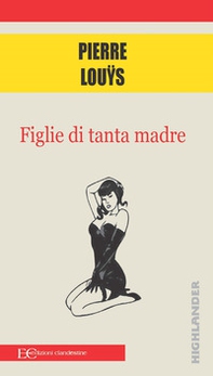 Figlie di tanta madre - Librerie.coop