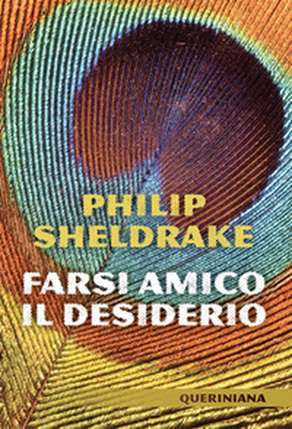 Farsi amico il desiderio - Librerie.coop Farsi amico il desiderio - Librerie.coop