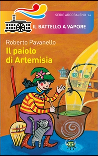 Il paiolo di Artemisia - Librerie.coop Il paiolo di Artemisia - Librerie.coop