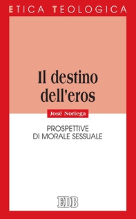 Il destino dell'eros - Librerie.coop Il destino dell'eros - Librerie.coop