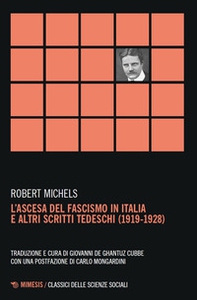 L'del fascismo in Italia e altri scritti tedeschi (1919-1928) - Librerie.coop