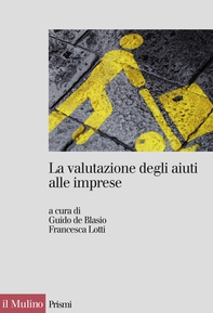 La valutazione degli aiuti alle imprese - Librerie.coop