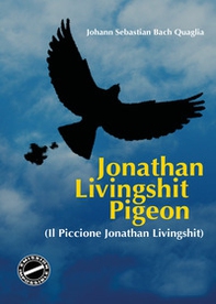 Il piccione Jonathan Livingshit - Librerie.coop