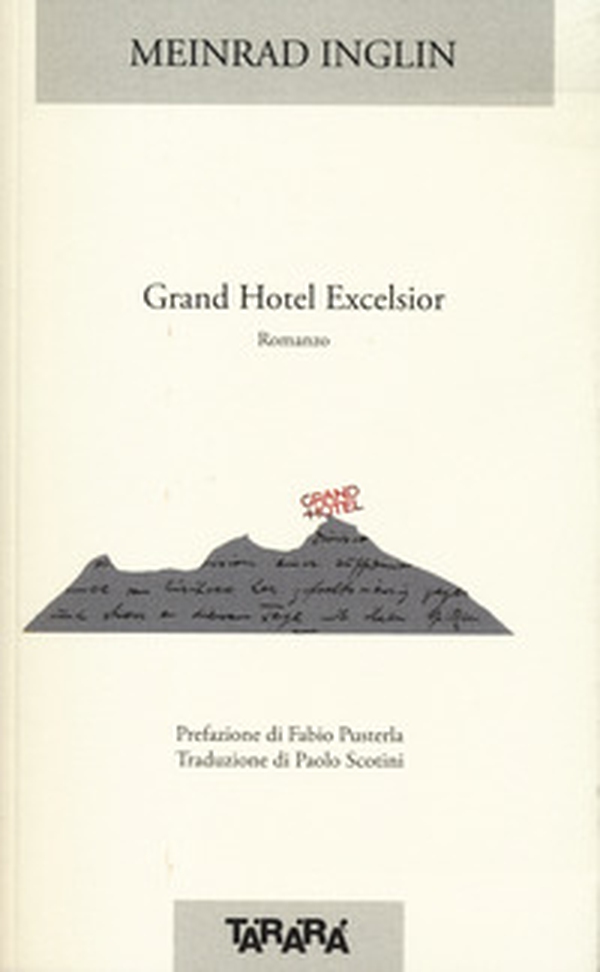 Grand Hotel Excelsior - Librerie.coop Grand Hotel Excelsior - Librerie.coop