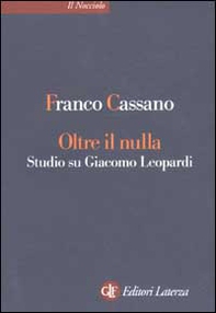 Oltre il nulla. Studio su Giacomo Leopardi - Librerie.coop