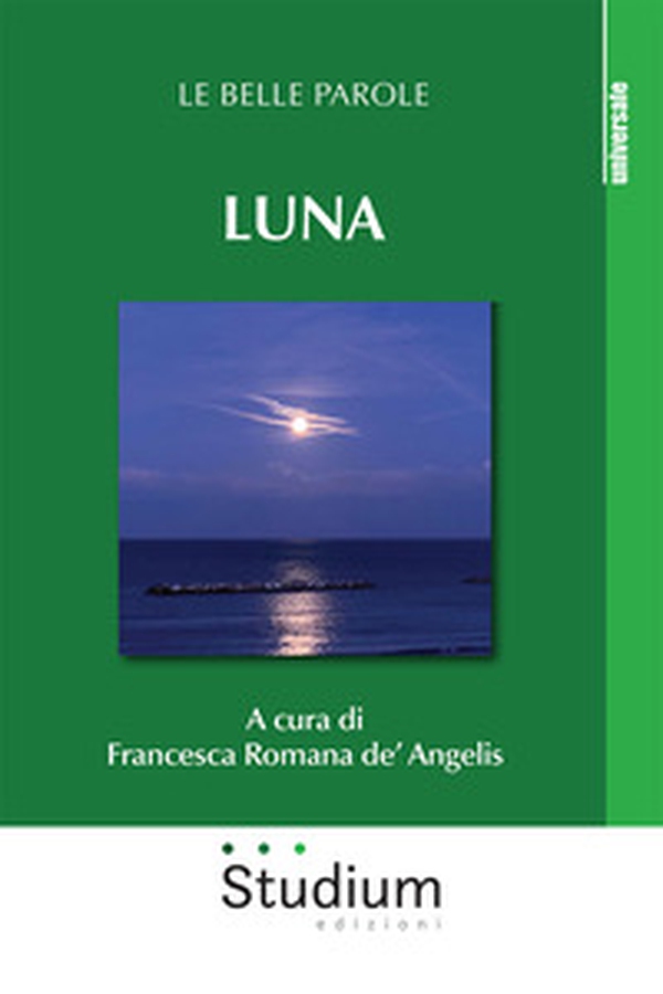 Luna. Le belle parole - Librerie.coop Luna. Le belle parole - Librerie.coop