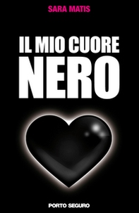 Il mio cuore nero - Librerie.coop