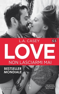 Love 5.5. Non lasciarmi mai - Librerie.coop Love 5.5. Non lasciarmi mai - Librerie.coop