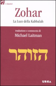 Zohar. La luce della Kabbalah - Librerie.coop Zohar. La luce della Kabbalah - Librerie.coop